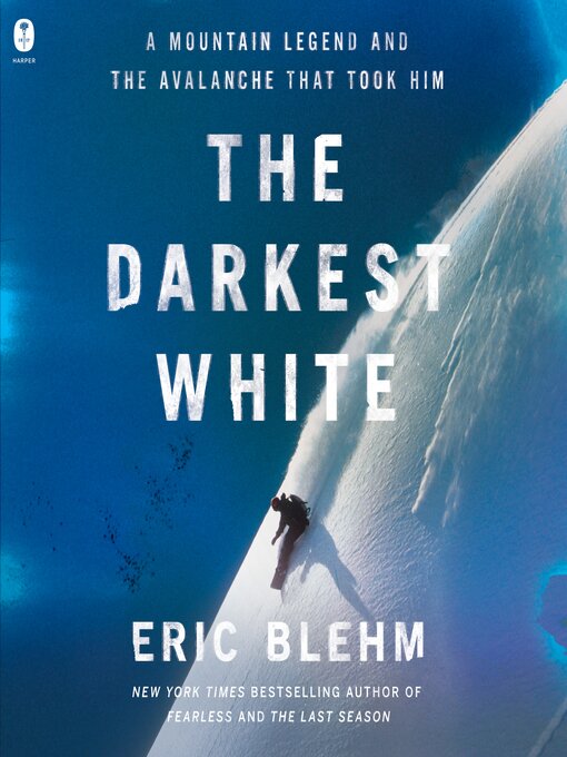 Title details for The Darkest White by Eric Blehm - Wait list